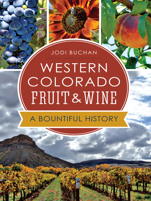 Title details for Western Colorado Fruit & Wine by Jodi Buchan - Available